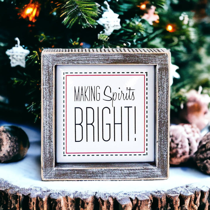 Spirits Bright 5" Sign