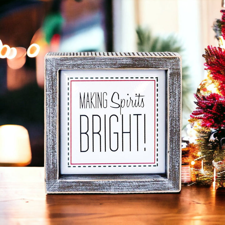 Spirits Bright 5" Sign