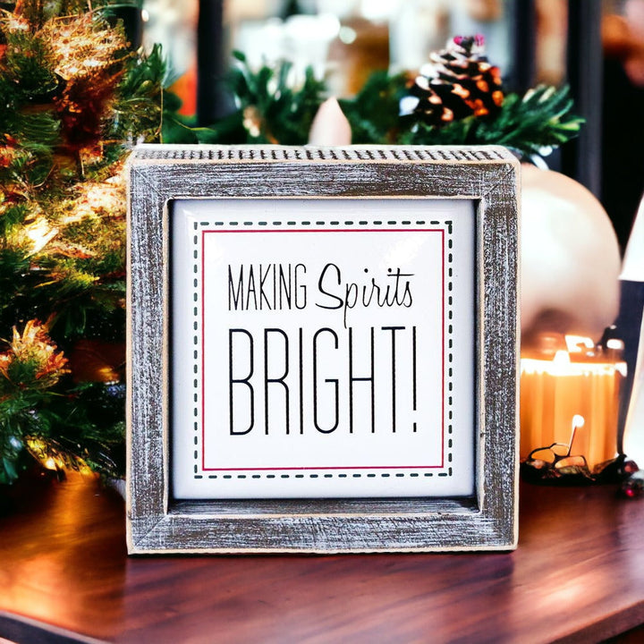 Spirits Bright 5" Sign