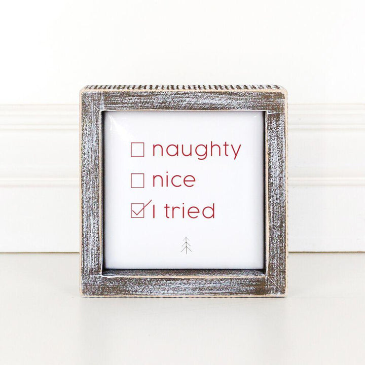 Naughty Nice 5" Sign