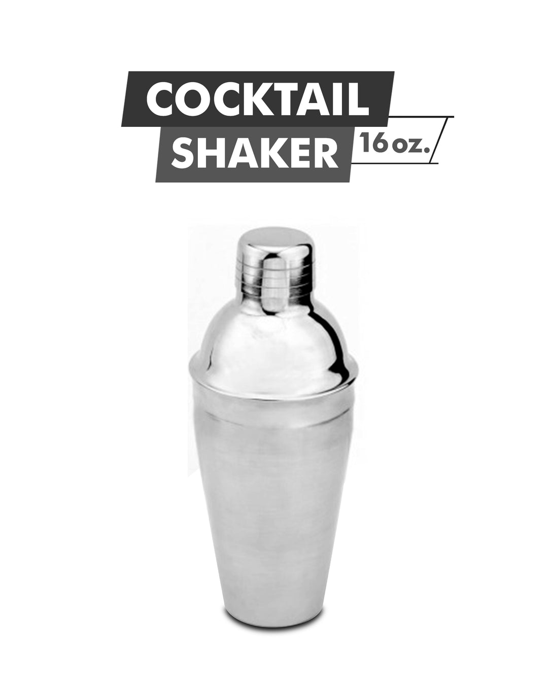 Stainless Steel Cocktail Shaker 16oz