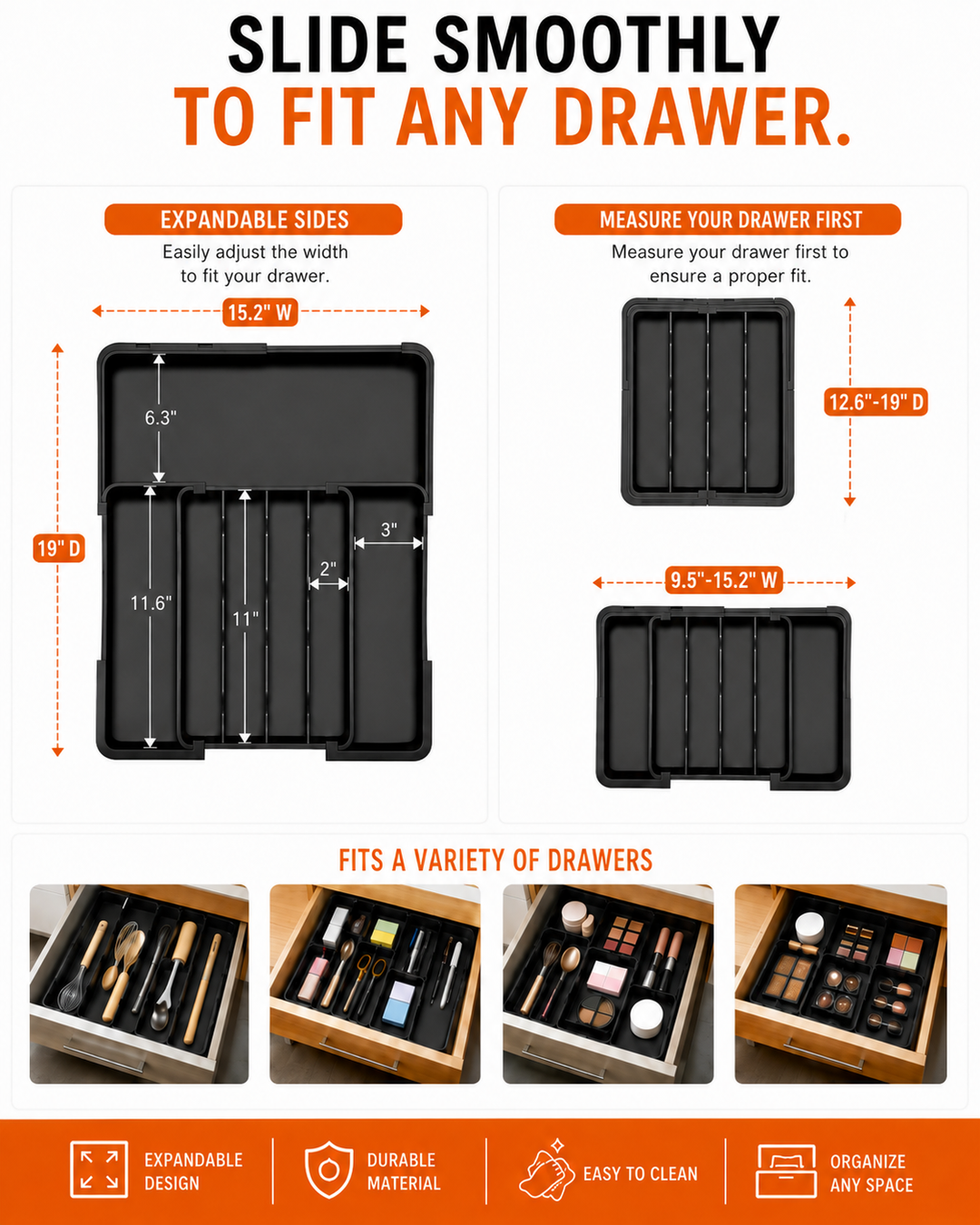 Slide Smoothly to Fit Any Drawer
