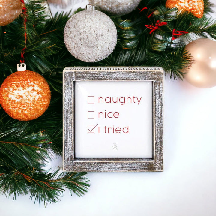 Naughty Nice 5" Sign