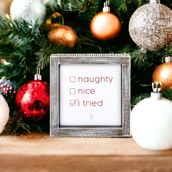 Naughty Nice 5" Sign