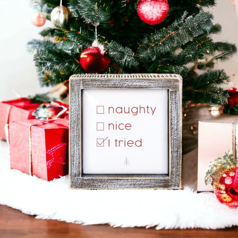 Naughty Nice 5" Sign