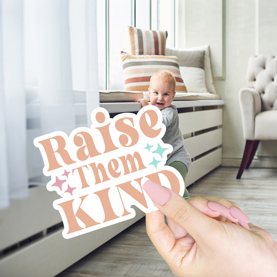 Raise Them Kind