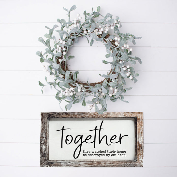 Together Sign